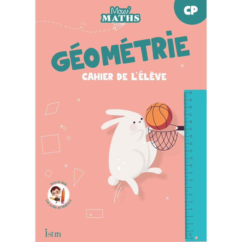 Mouv' Maths - Cahier de géométrie CP Edition 2023