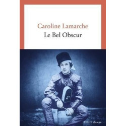 Le Bel Obscur