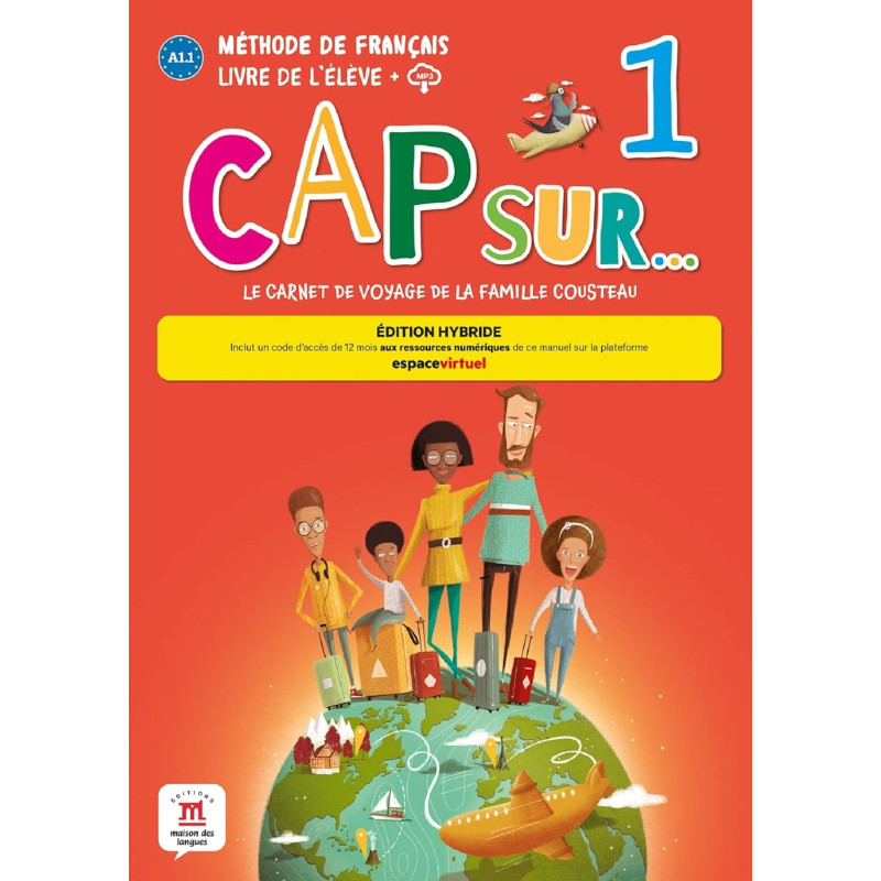 Cap sur... 1 - Livre de l'élève - Éd. hybride