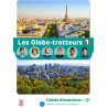 Les Globe-Trotteurs 1 - Cahier d’exercices