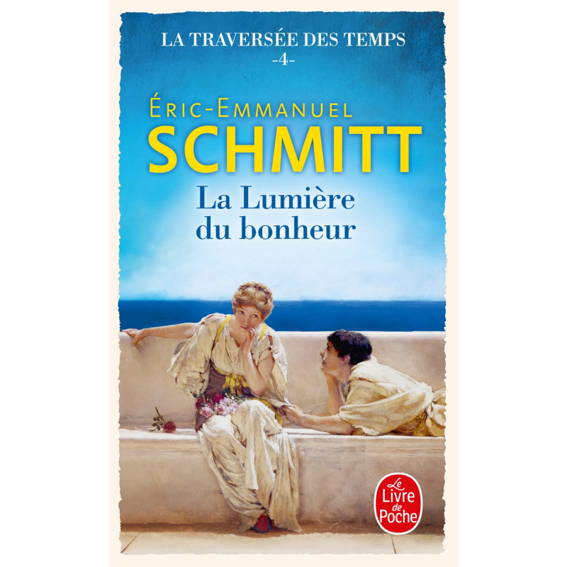 La Traversée des temps T04 - La Lumière du bonheur (poche)