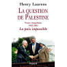 La question de Palestine - Tome 5