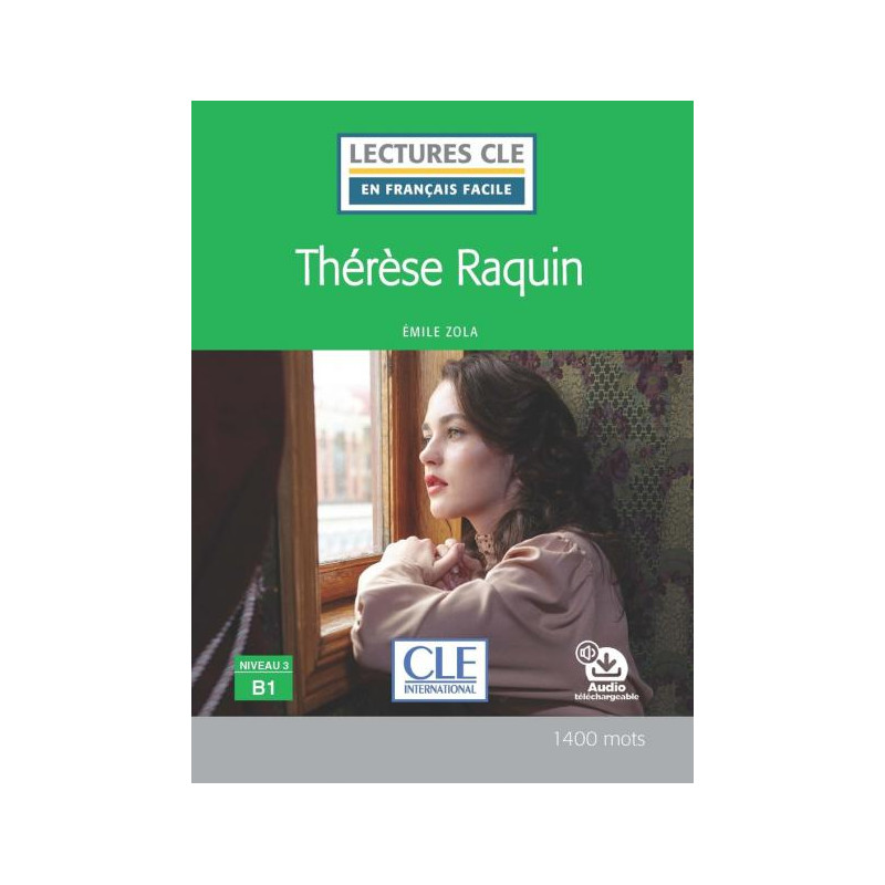 Thérèse Raquin Niveau B1