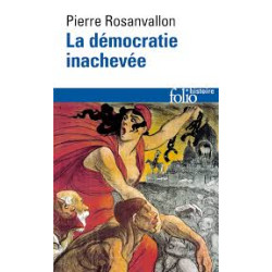 La démocratie inachevée