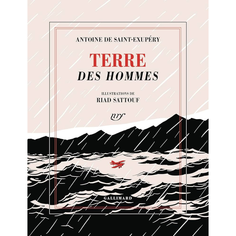 Terre des hommes (édition illustrée)