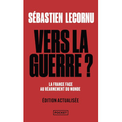 Vers la guerre ?