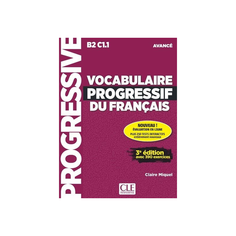 Vocabulaire progressif du français avancé + appli 2ed