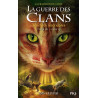 La Guerre Des Clans - Cycle VII, Tome 04
