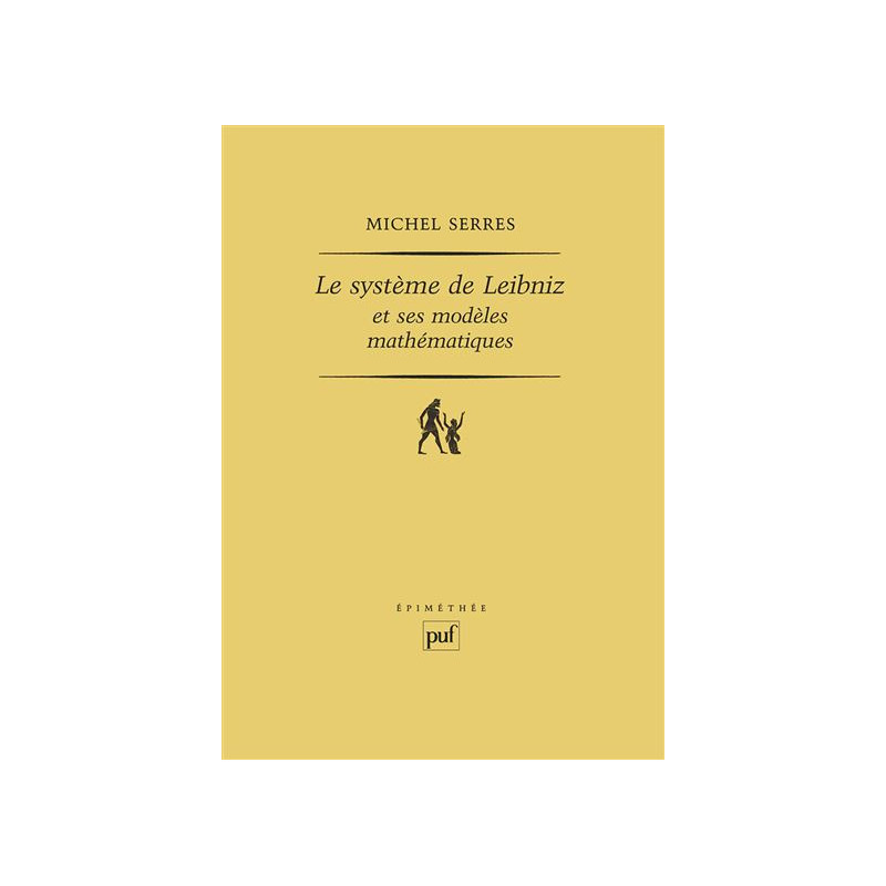 Le système de Leibniz et ses modeles mathématiques