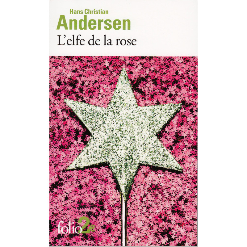 L'elfe de la rose et autres contes du jardin