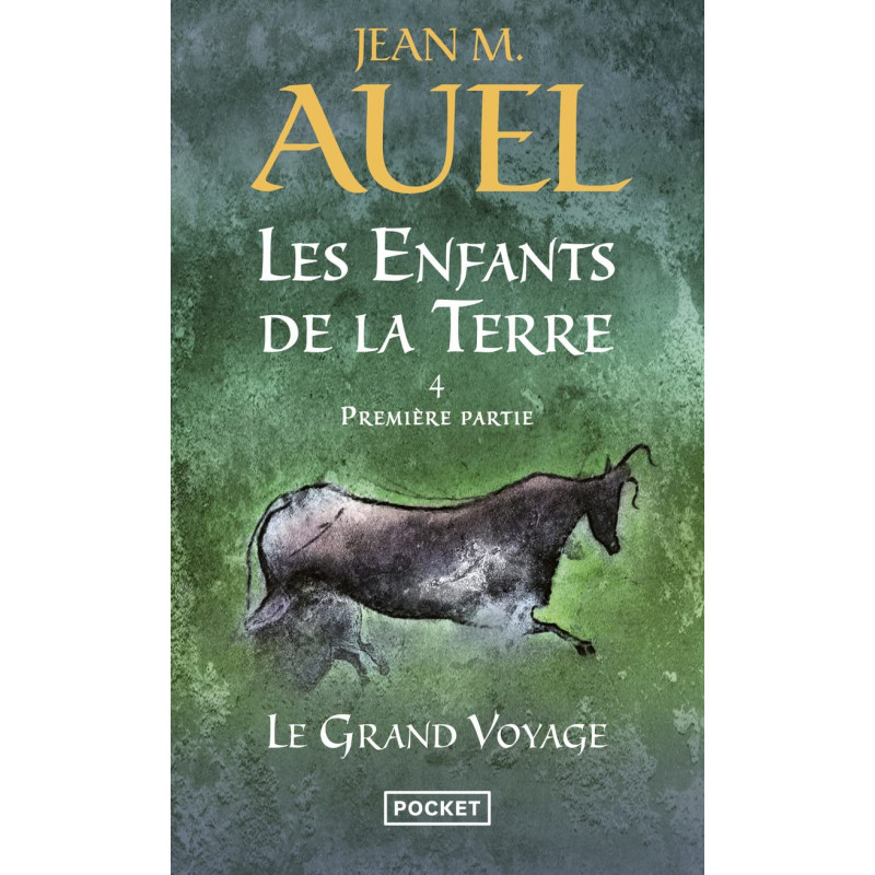 Les Enfants de la terre, tome 4.1 : Le Grand Voyage