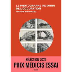 Le Photographe inconnu de l’Occupation