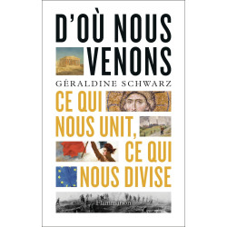 D’où nous venons
