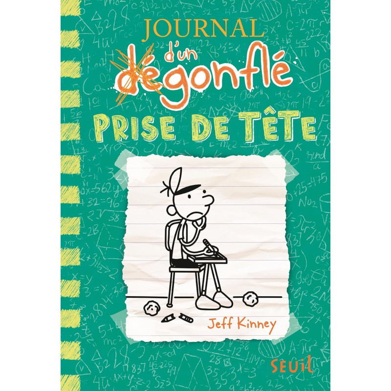 Journal d’un dégonflé T18 - Prise de tête