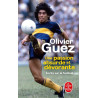 Une passion absurde et dévorante - écrits sur le football (poche)