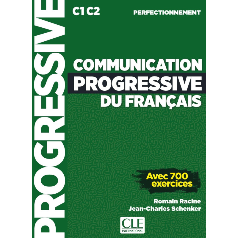 Communication progressive du français, perfectionnement (version sans CD)