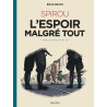 Le Spirou d'Emile Bravo - L'espoir malgré tout (Troisième partie)
