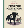 Le Spirou d'Emile Bravo - L'espoir malgré tout (Deuxième partie)