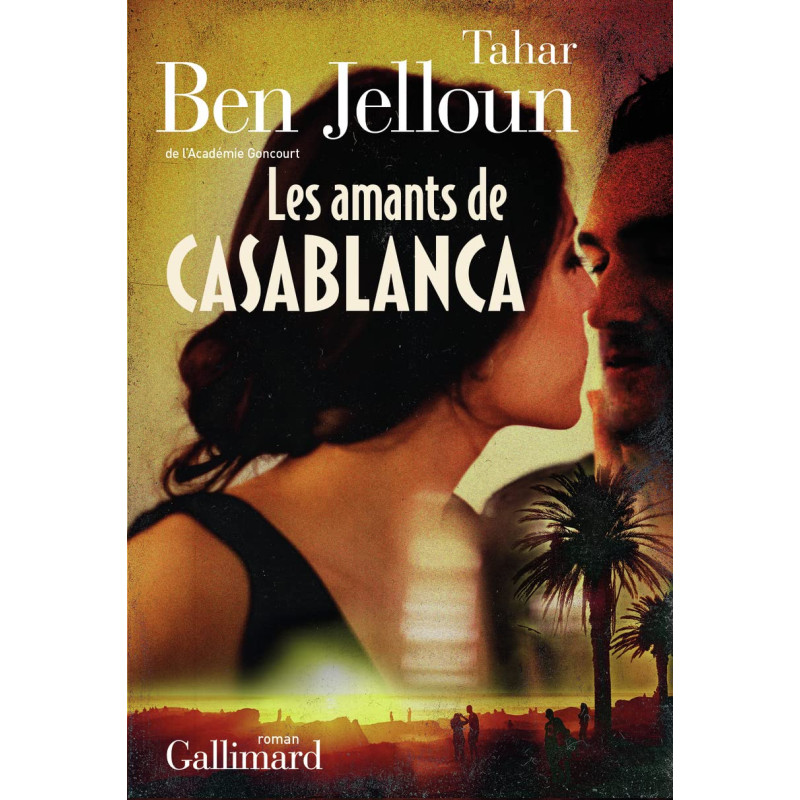 Les amants de Casablanca - T01