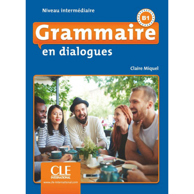 Grammaire en dialogues, Intermédiaire + CD 2ème ED.