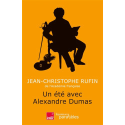 Un été avec Alexandre Dumas