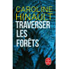 Traverser les forêts