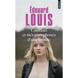 Combats et métamorphoses...