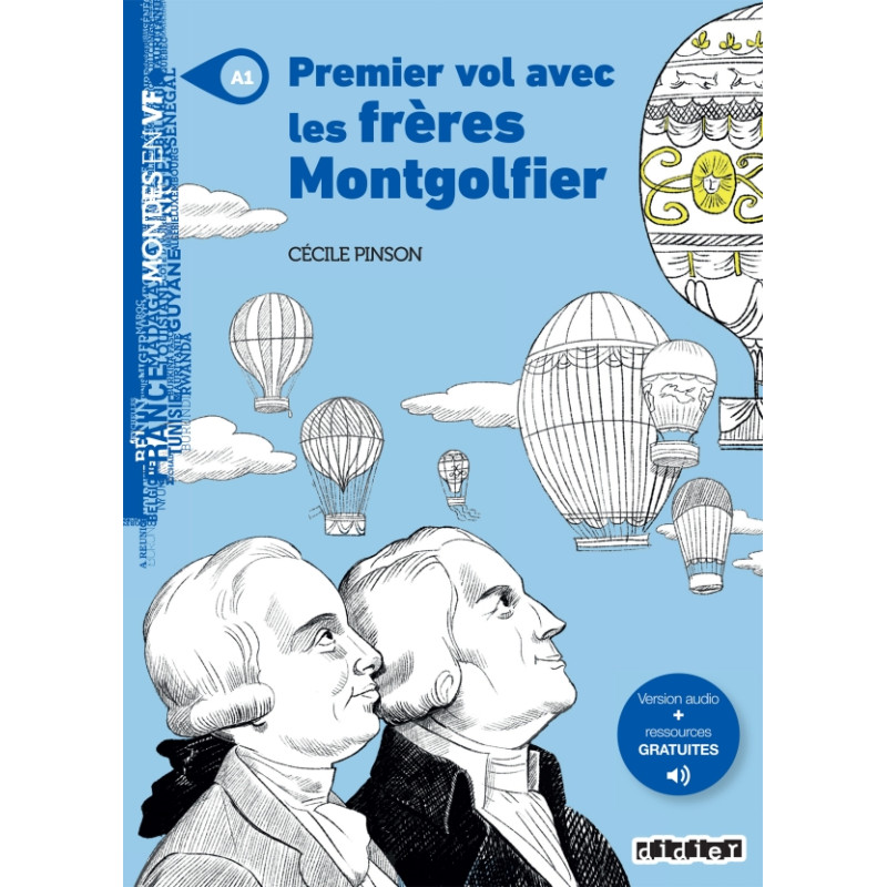 Mondes en VF - Premier vol avec les frères Montgolfier - Niv. A1 - Livre + audios