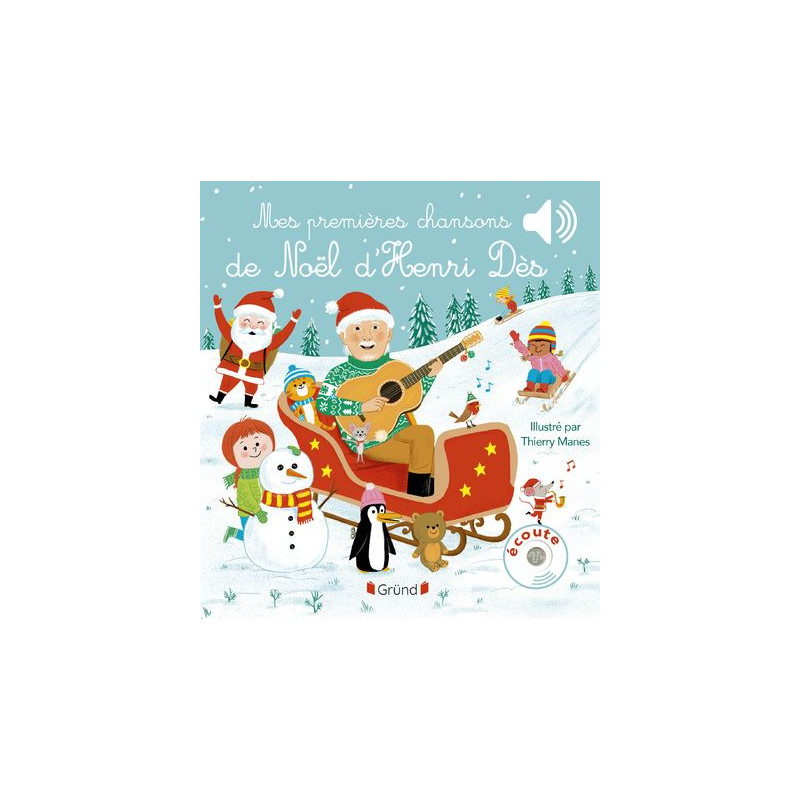 Mes premières chansons de Noël d'Henri Dès