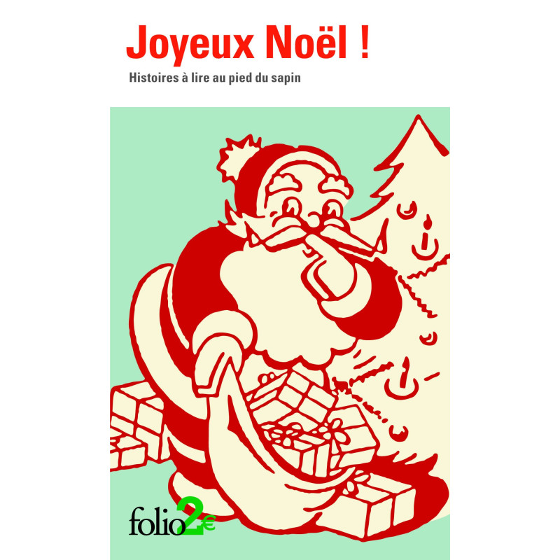 Joyeux Noël - Histoires à lire au pied du sapin