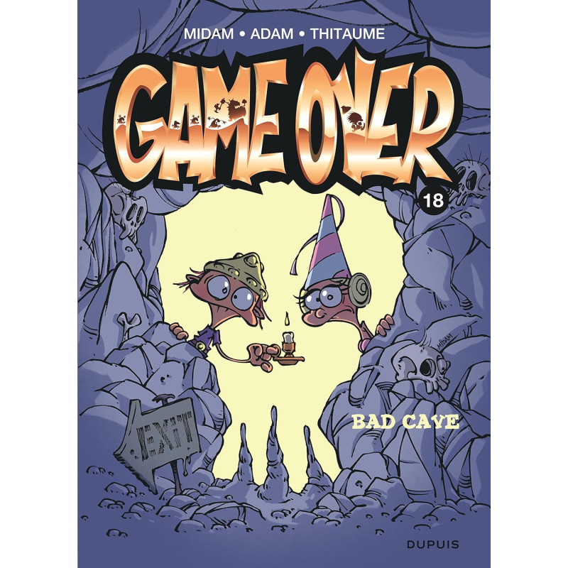 Game Over T18 - Bad cave