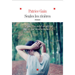 Seules les rivières