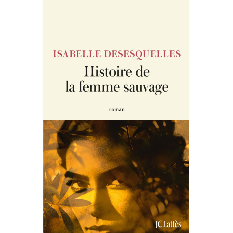 Histoire de la femme sauvage