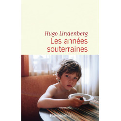 Les années souterraines