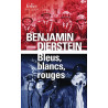 Bleus, blancs, rouges