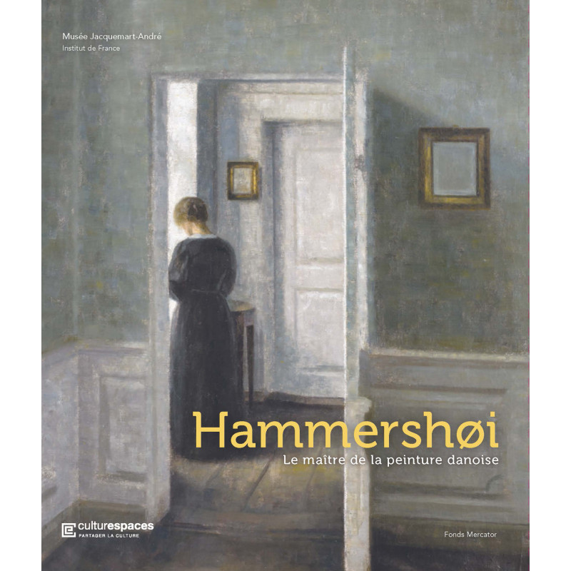 Hammershøi, le maître de la peinture danoise