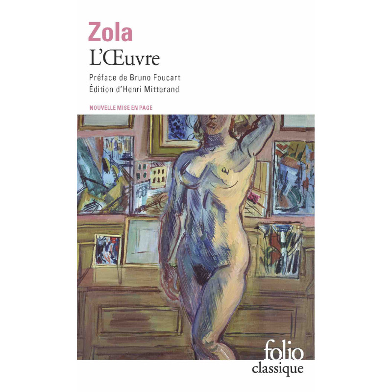 L'oeuvre (Les Rougon-Macquart, T14)