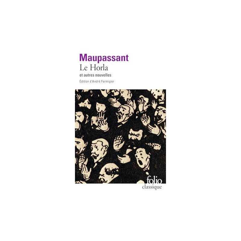 Le Horla et autres nouvelles