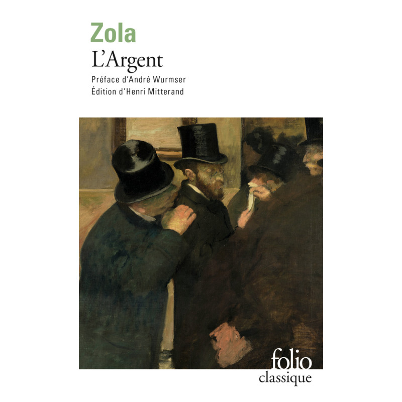 L'argent (les Rougon-Macquart, T18)