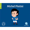 Quelle histoire - Michel Platini
