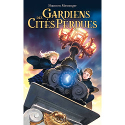 Gardiens des cités perdues T01