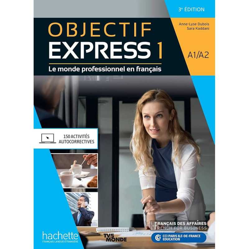 Objectif express 1 (3ème édition) - livre de l’élève