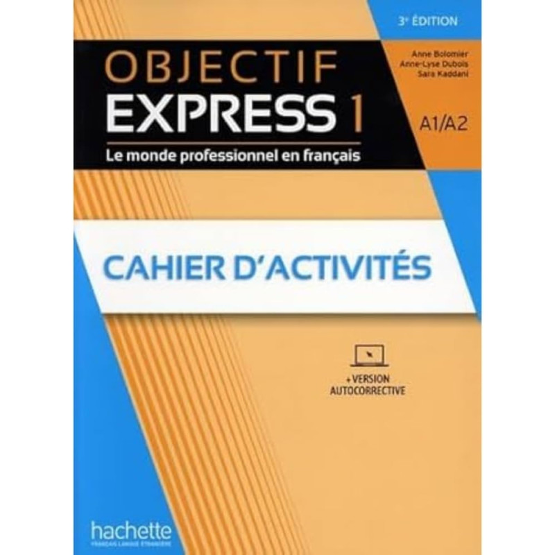 Objectif express 1 (3ème édition) - cahier d’activitéts