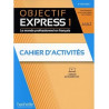 Objectif express 1 (3ème édition) - cahier d’activitéts