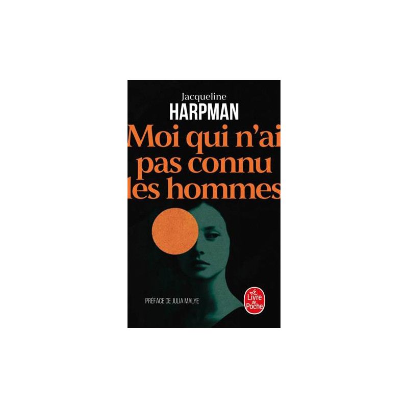 Moi qui n'ai pas connu les hommes - Nouvelle édition (poche)