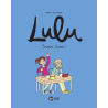 Lulu - Tome 7 - Super classe !