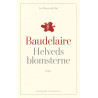 Helvedsblomsterne Les Fleurs du Mal