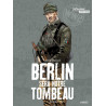 Berlin sera notre tombeau