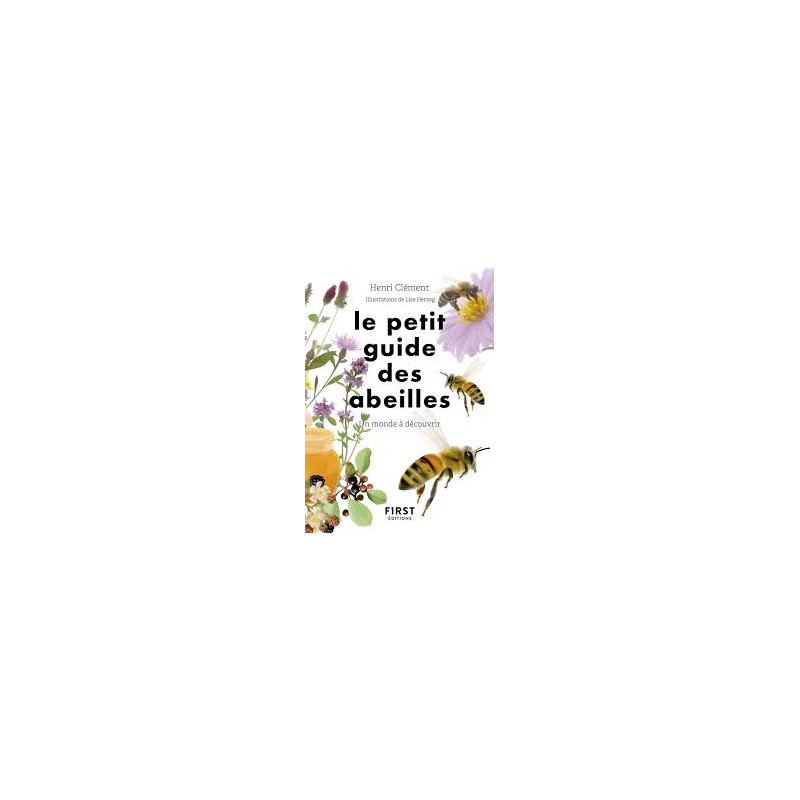 Le Petit Guide des abeilles