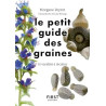 Le Petit Guide des graines
